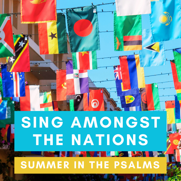 Sing Amongst the Nations